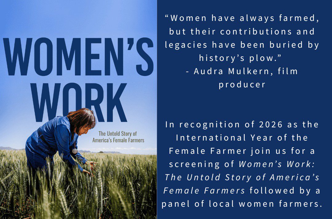 You are currently viewing Women’s Work Film Screening & Conversation with local women farmers